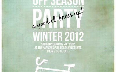 Off-season party! Saturday January 28 at the Narrows Pub