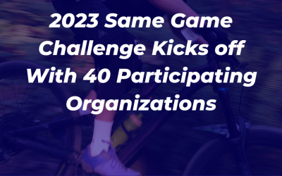 2023 Same Game Challenge Kicks Off with 40 Participating Organizations