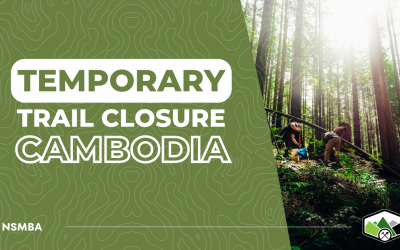 Cambodia Trail Update – Temporary Closure